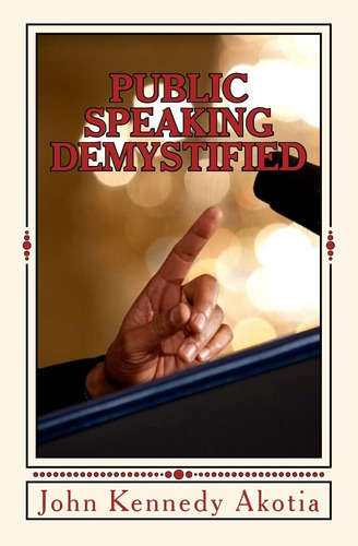 Libro En Inglés: Public Speaking Demystified