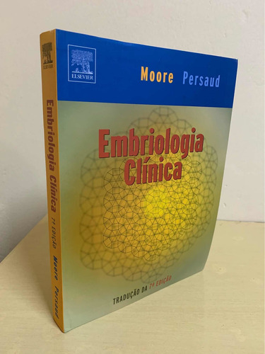 Livro Embriologia Clinica - Moore Persand