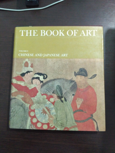 The Book Of  Art - Volume 9 - Chinese And Japanese Art