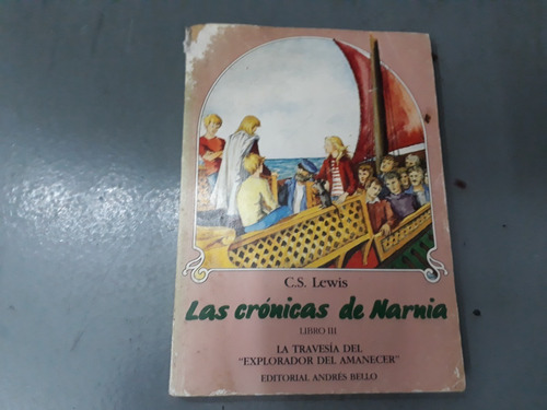 Libro Las Cronicas De Narnia La Travesia C S Lewis