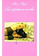 Libro Septima Noche (coleccion Sonrisa Vertical) De Reyes Al