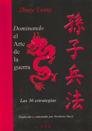 Dominando El Arte De La Guerra - Zhuge Liang - Ela - #p