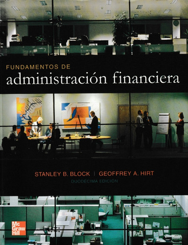 Fundamentos De Administración Financiera Stanley B Block