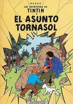 Comprar Tintin   El Asunto Tornasol - El Asunto Tornasol