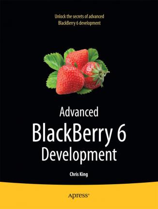 Libro Advanced Blackberry 6 Development - Chris King