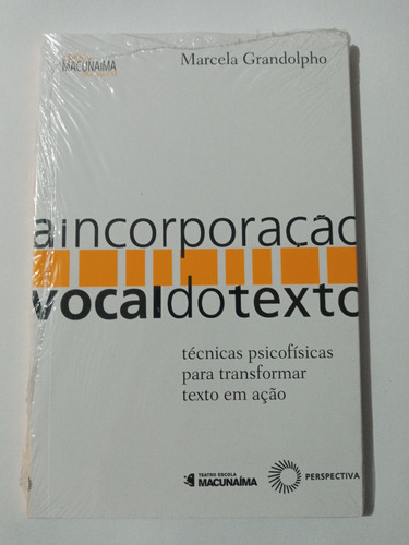 Livro A Incorporaçao Vocal Do Texto