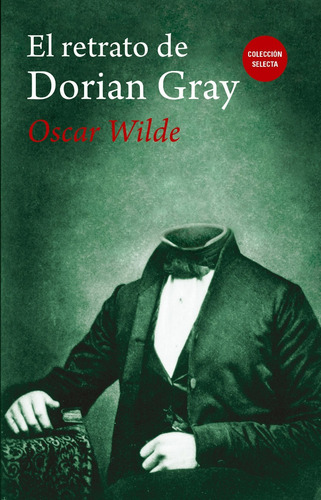 El Retrato De Dorian Gray / Oscar Wilde / Enviamos