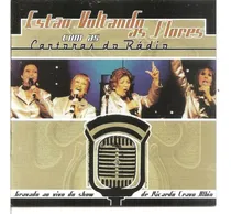 Comprar Cd Cantoras Do Radio Estao Voltando As Flores Carmelia Alves