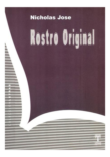 Rostro Original, Nicholas José, Unsam