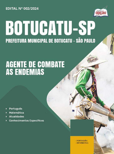 Apostila Botucatu Sp - Agente De Combate As Endemias