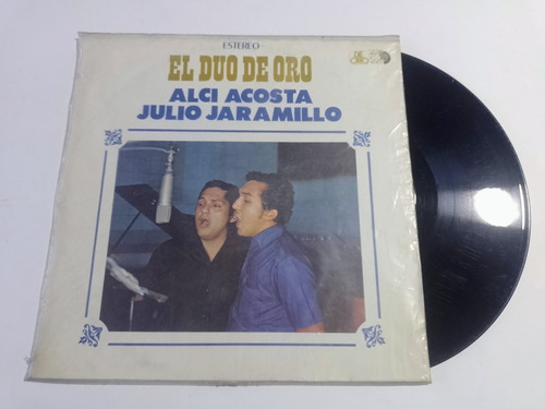 Disco Lp Julio Jaramillo / Alci Acosta / El Duo De Oro