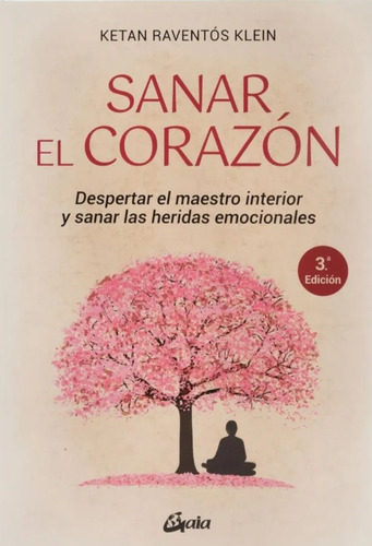 Sanar El Corazón ( Libro Nuevo Y Original )