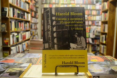 Cuentos Y Cuentistas. El Canon Del Cuento. Harold Bloom.