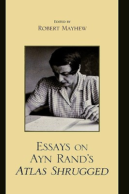 Libro Essays On Ayn Rand's Atlas Shrugged - Mayhew, Robert