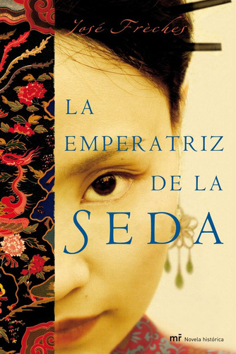 Libro La Emperatriz De La Seda