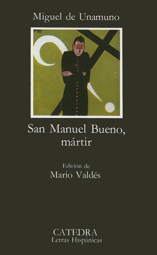 San Manuel Bueno, Mártir: 95 51w3h