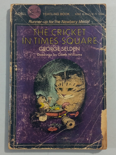 The Cricket In Times Square - George Selden