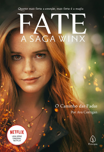 Fate: a saga Winx - O caminho das fadas, de Corrigan, Ava. Ciranda Cultural Editora E Distribuidora Ltda., capa mole em português, 2021