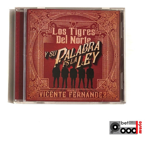 Cd Y Su Palabra Es La Ley - Tigres Del Norte / Excelente 