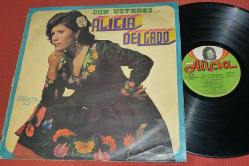 Jch- Alicia Delgado Con Ustedes Lp Huaynos