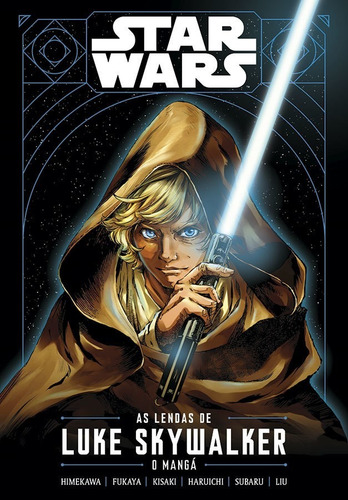 Star Wars – As Lendas de Luke Skywalker, de Himekawa, Akira. Editorial Panini, capa mole em português, 2022