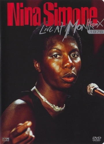 Nina Simone - Live At Montreux 1976