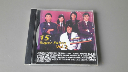 Disco Compacto  Los Temerarios 15 Super Exitos  Vol.2