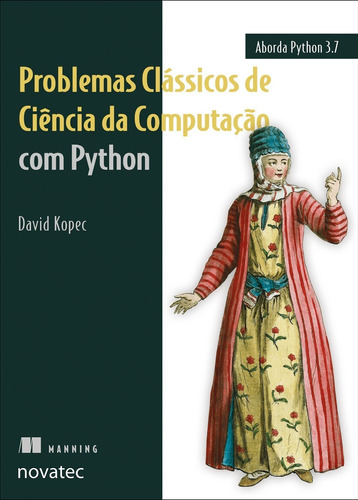 Imagem 1 de 1 de Livro Problemas Clássicos De Ciência Da Computação C/ Python