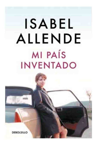 Libro Mi País Inventado - Isabel Allende