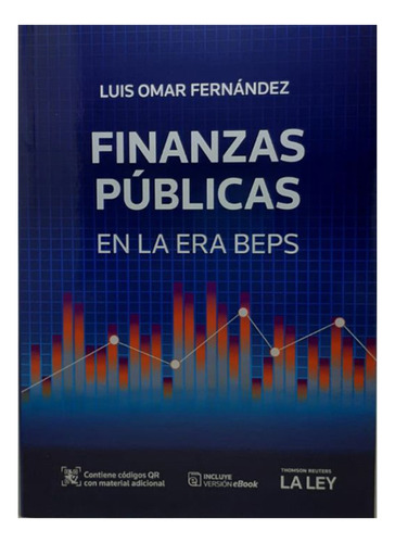 Finanzas Publicas En La Era Beps - Fernandez, Luis O