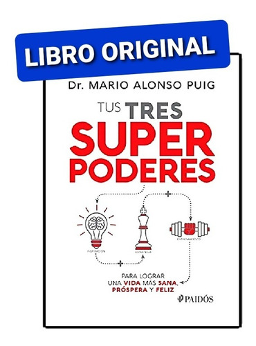 Tus Tres Superpoderes ( Libro Nuevo Y Original )