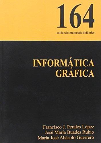 Libro Informatica Grafica  De V.v.a.a.