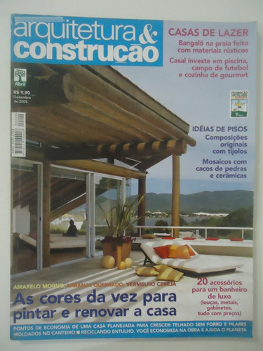 Arquitetura & Construção #dez 2005 As Cores Da Vez