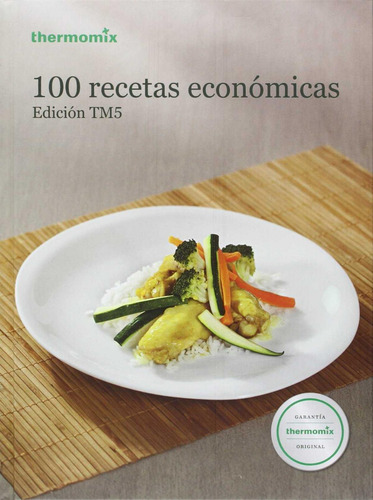 Libro: 100 Recetas Economicas. Vv.aa.. Thermomix Vorwerk