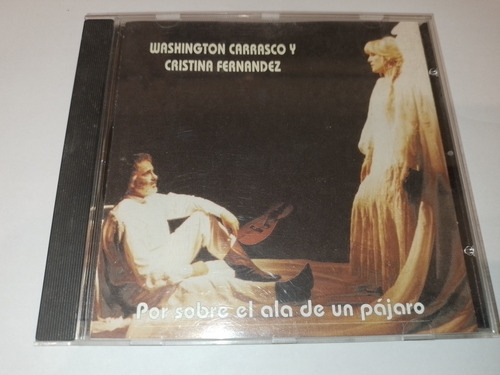 Washington Carrasco Y Cristina Fernández  Cd Por Sobre El Al