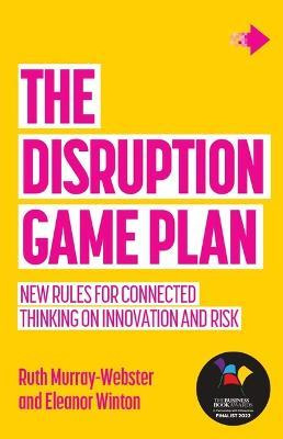Libro The Disruption Game Plan : New Rules For Connected ...