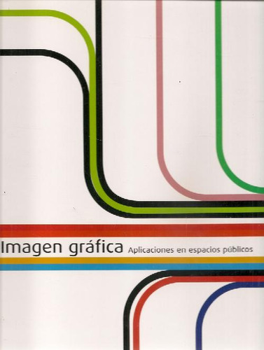 Libro Imagen Gráfica De Marta Serrats, Catherine Collins