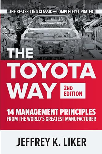 The Toyota Way Second Edition 14 Management Principles From 