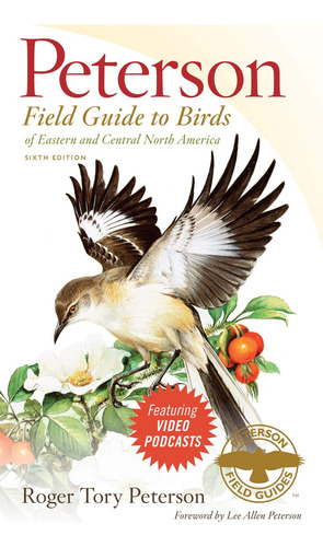 Peterson Field Guide To Birds Of Eastern And Central North A