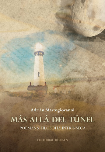 Libro: Más Allá Del Túnel