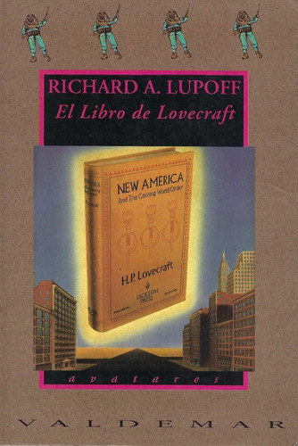 El Libro De Lovecraft Richard A. Lupoff  Valdemar Editorial