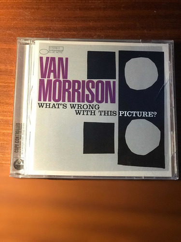 Van Morrison - Whats Wrong With This Picture? 