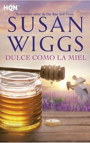 Libro Dulce Como La Miel De Susan Wiggs