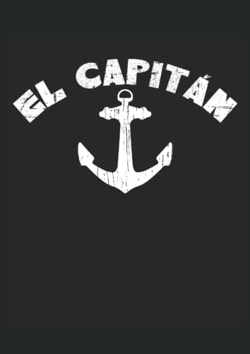 El Capitan Ancla Barco Vela: Cuaderno | Cuadriculado | A Cua