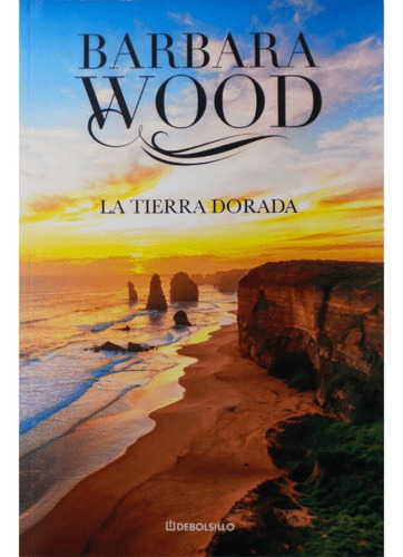 La Tierra Dorada / Bárbara Wood