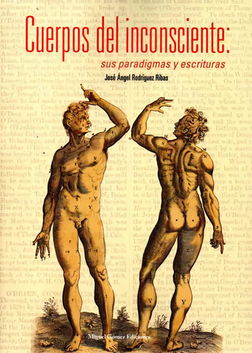 Libro: Cuerpos Del Inconsciente: Sus Y Escrituras (spanish E