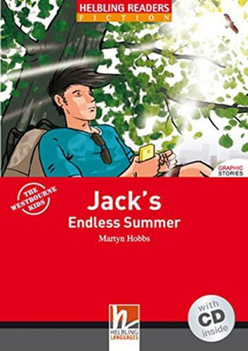 Jack's Endless Summer - With Audio Cd - Level 1: Helbling Red Series, De Hobbs, Martyn. Editora Helbling Languages ***, Capa Mole, Edição 1ª Edição - 2013 Em Inglês