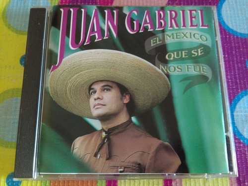 Juan Gabriel Cd El México Que Se Nos Fue R