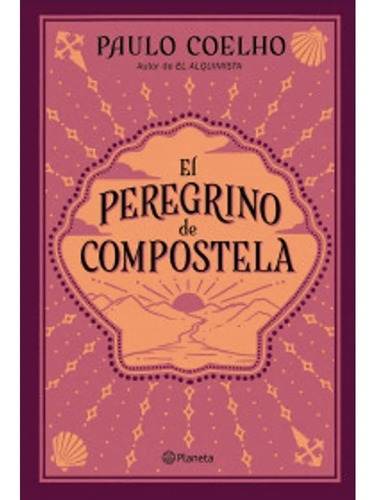 Libro El Peregrino De Compostela - Paulo Coelho - Original