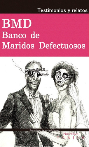 Libro Banco De Maridos Defectuosos